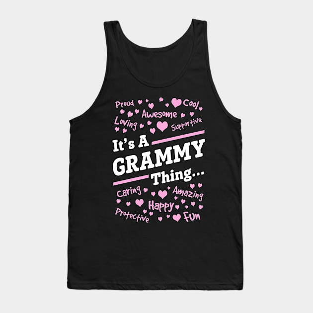 Grammy Grandma Gift - It's A Grammy Thing Tank Top by BTTEES